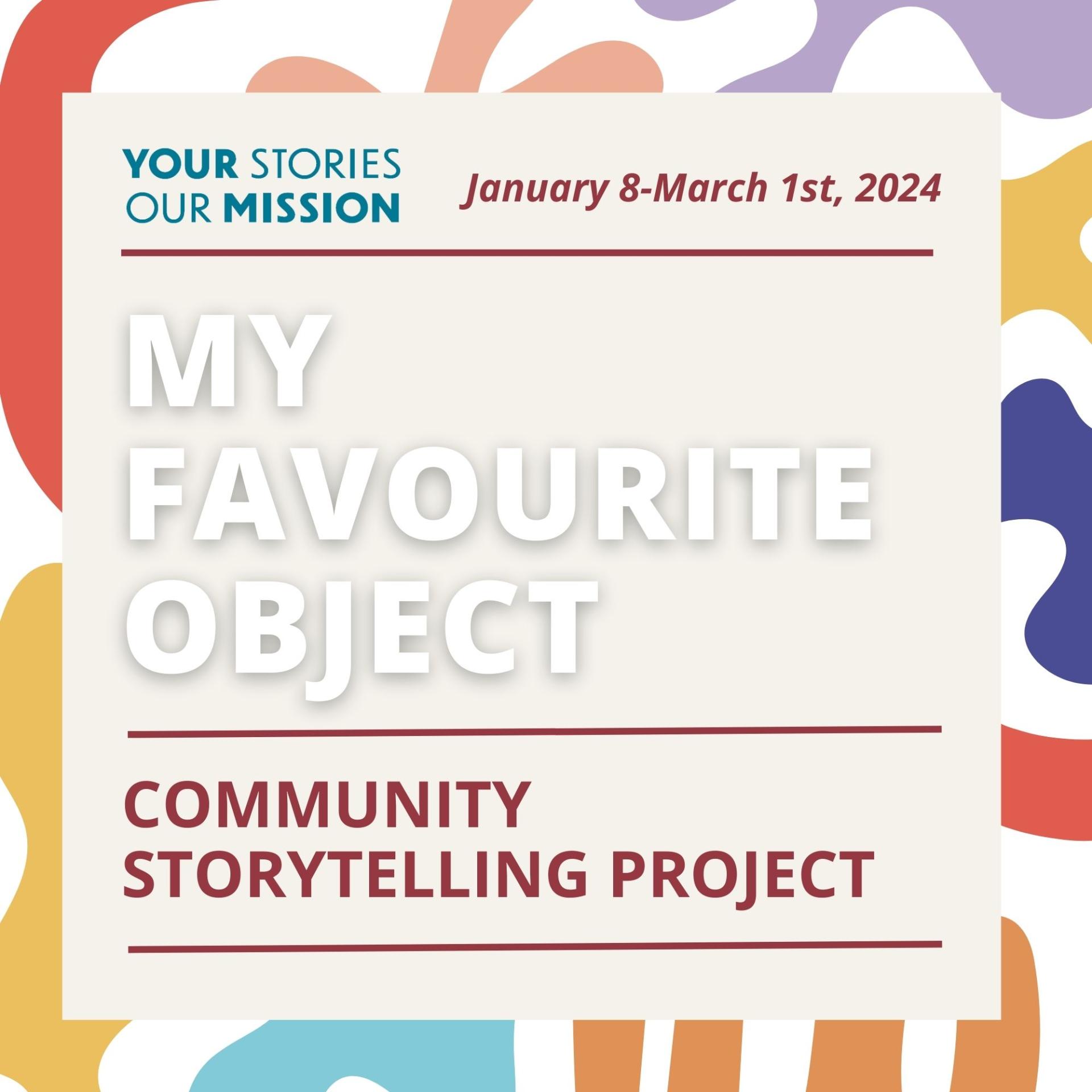 My Favourite Object: Community Storytelling Project